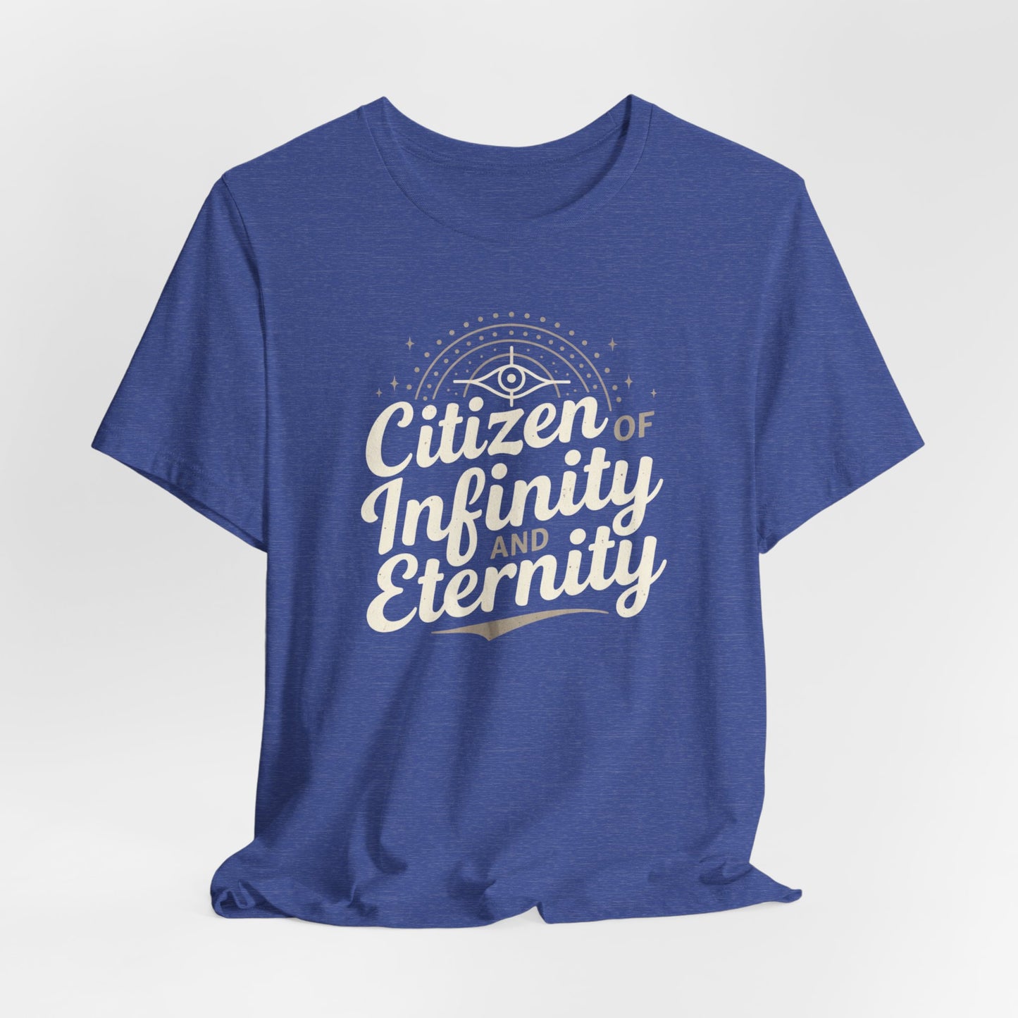 Citizen of Infinity & Eternity T-Shirt