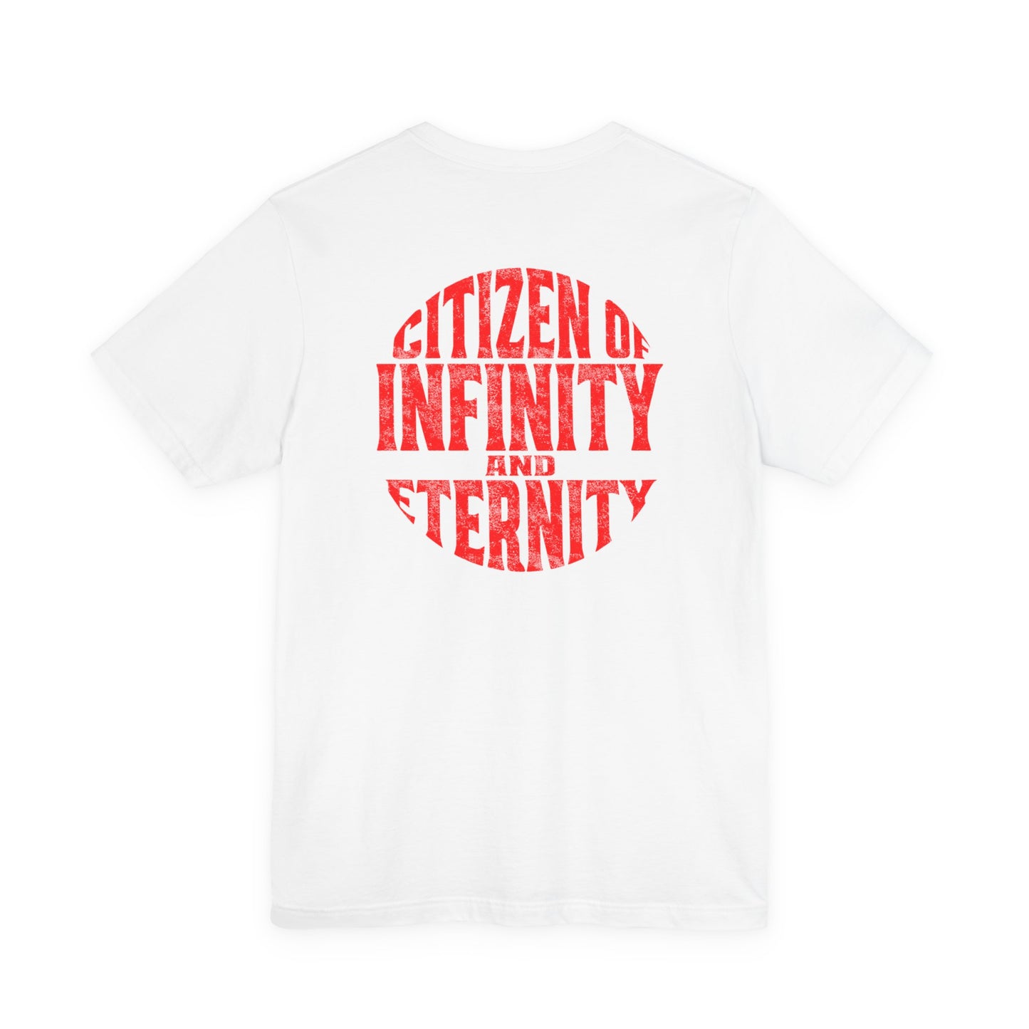 Citizen of Infinity & Eternity Circle T-Shirt