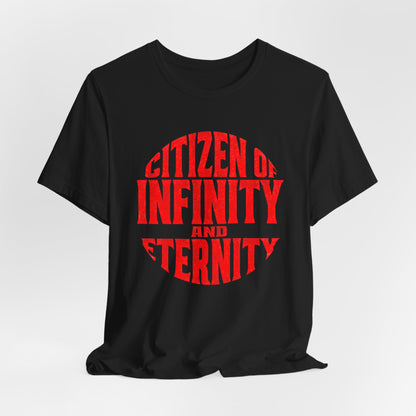 Citizen of Infinity & Eternity Circle T-Shirt