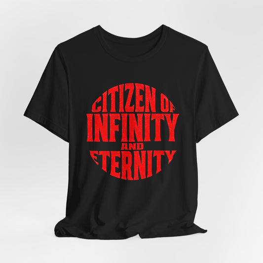 Citizen of Infinity & Eternity Circle T-Shirt