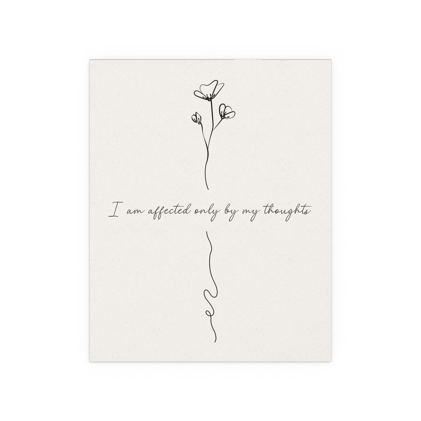 Affected Only By My Thoughts Mindfulness Poster