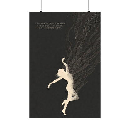 Dancing Thoughts - Law of One Grey Poster