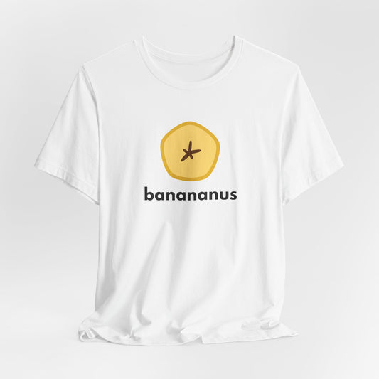 Banananus Tee — Dirty Terminology Graphic Shirt