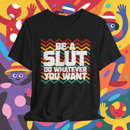 Do What You Want ZigZag T-Shirt