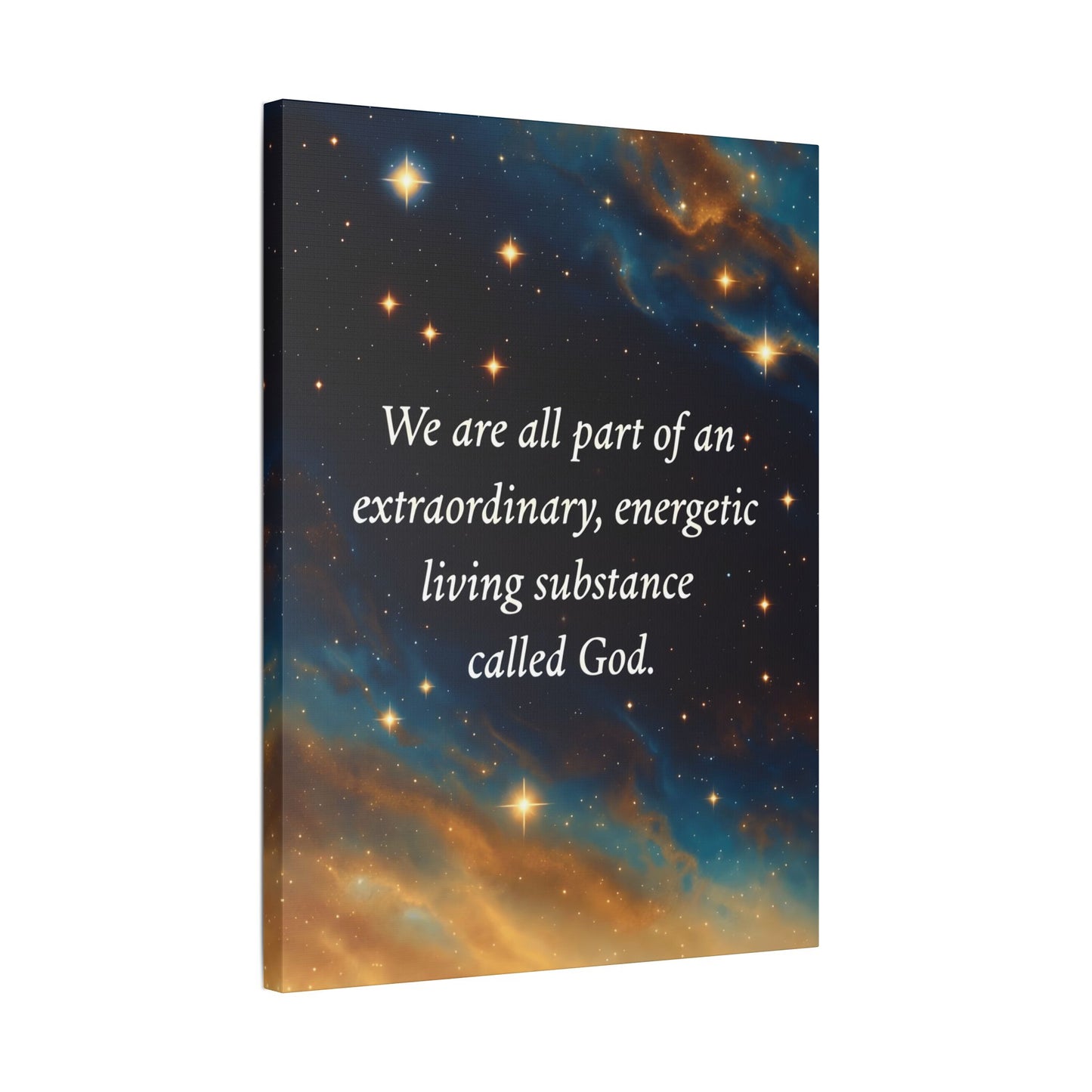 We Are All Part of God Cosmic Canvas