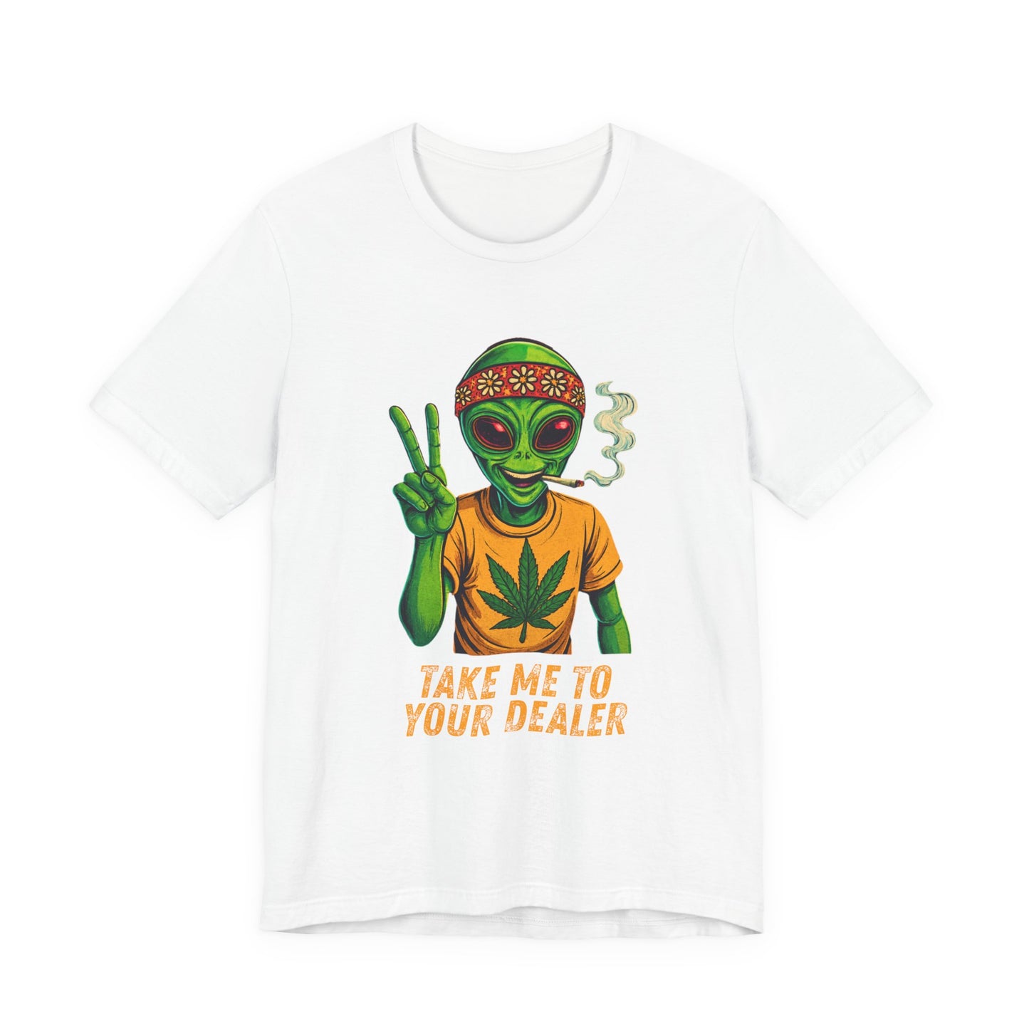 White 420 stoner t-shirt with hippie alien graphic and text 'Take me to your dealer'. Perfect clothing attire Agift for cannabis and peace lovers.