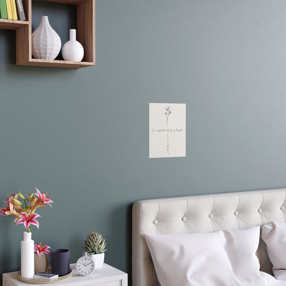 Affected Only By My Thoughts Mindfulness Poster