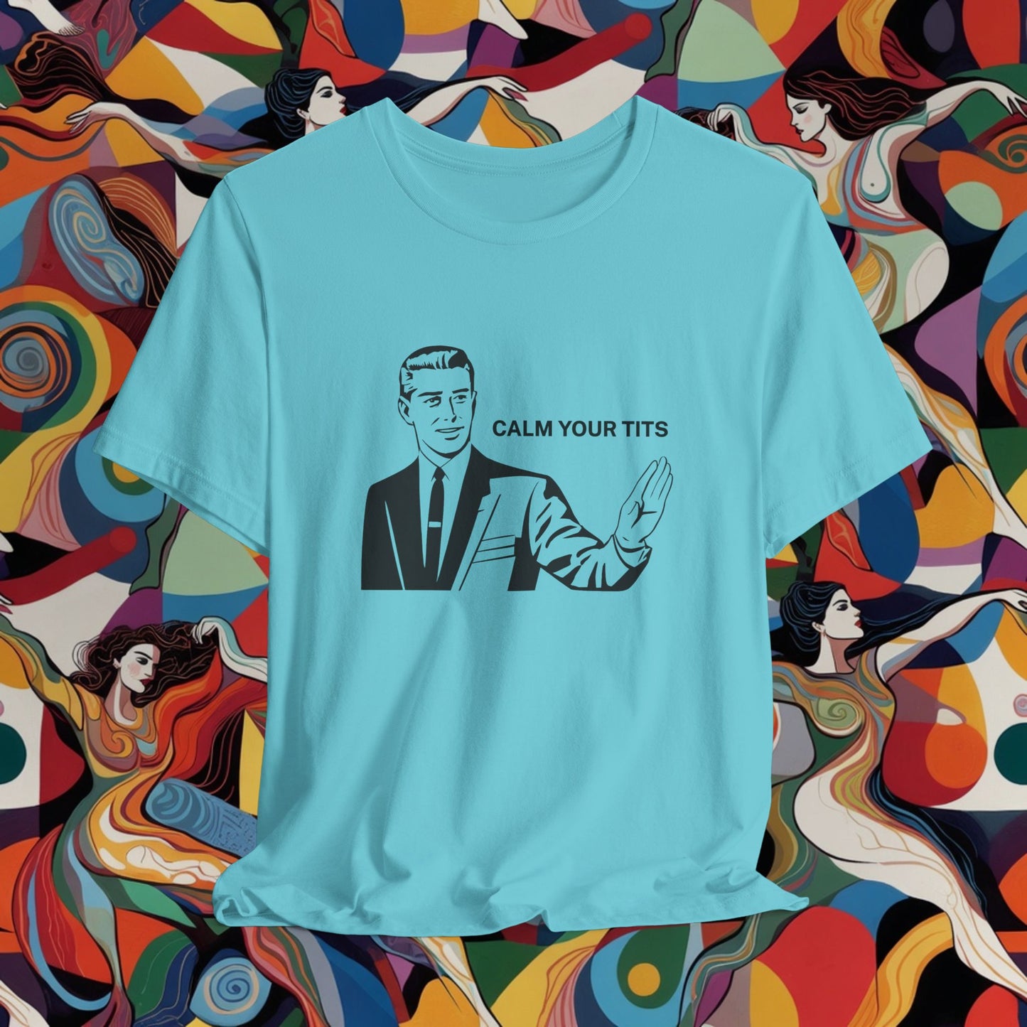 Calm Your Tits Gentleman T-Shirt | Comic