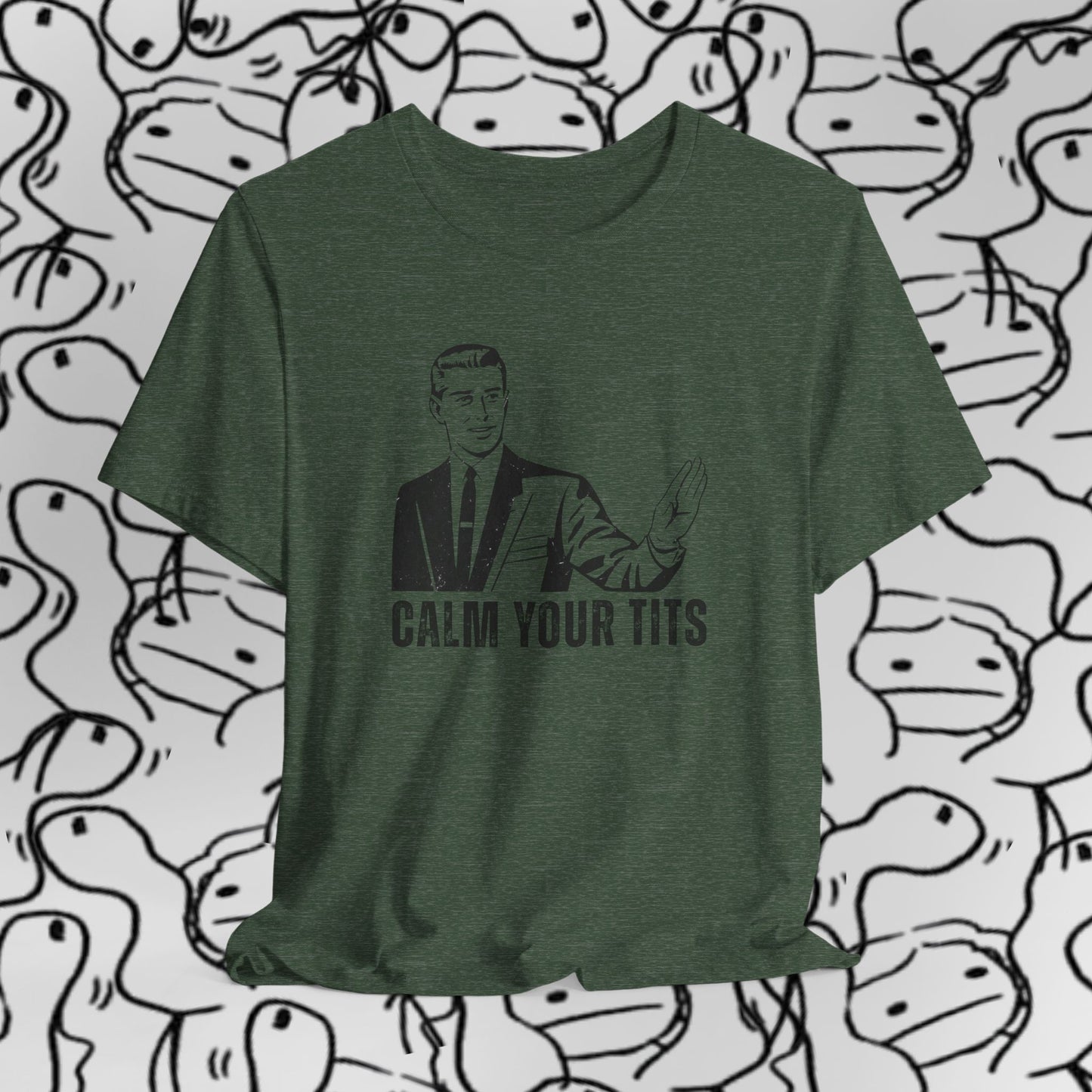 Calm Your Tits Gentleman T-Shirt | Vintage Retro