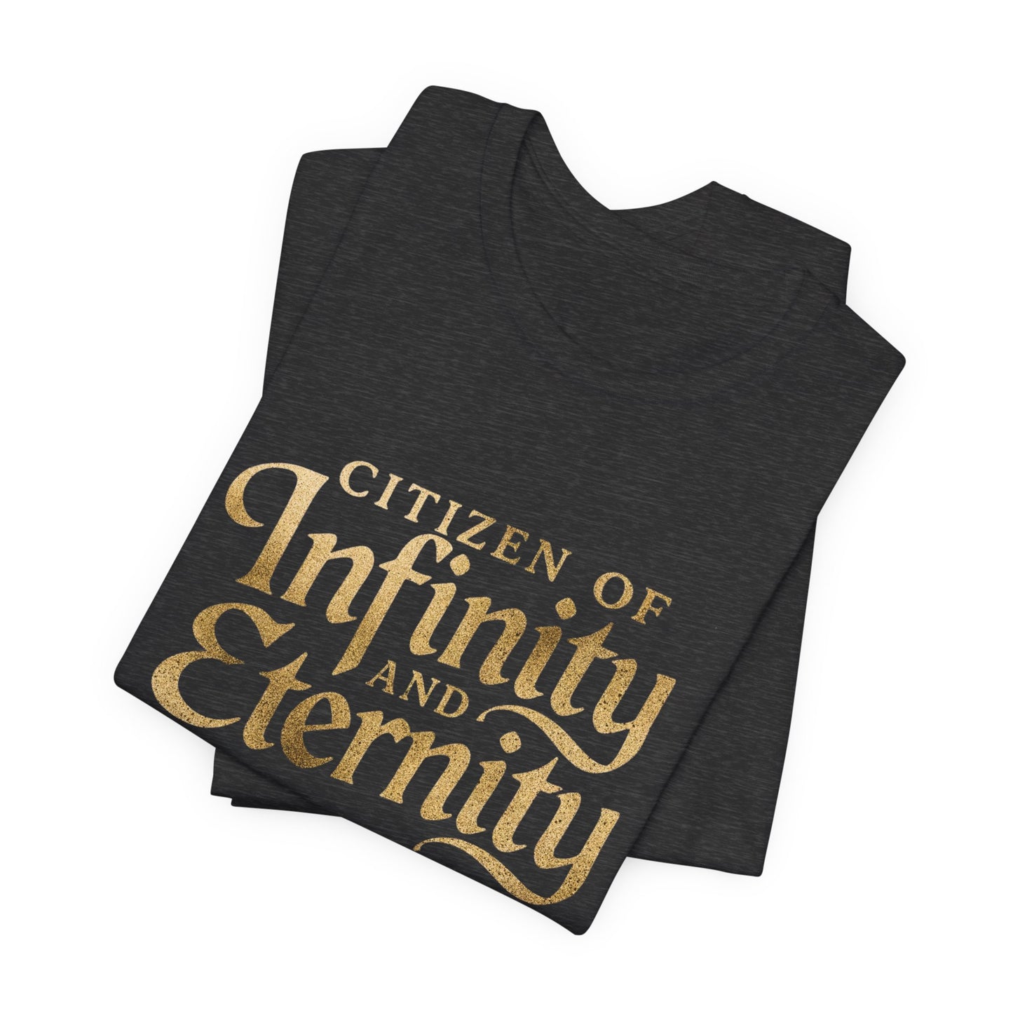 Citizen of Infinity & Eternity T-Shirt | Gold