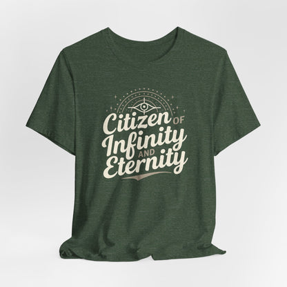 Citizen of Infinity & Eternity T-Shirt
