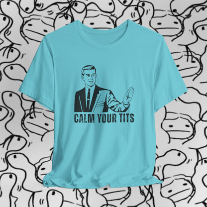 Calm Your Tits Gentleman T-Shirt | Vintage Retro