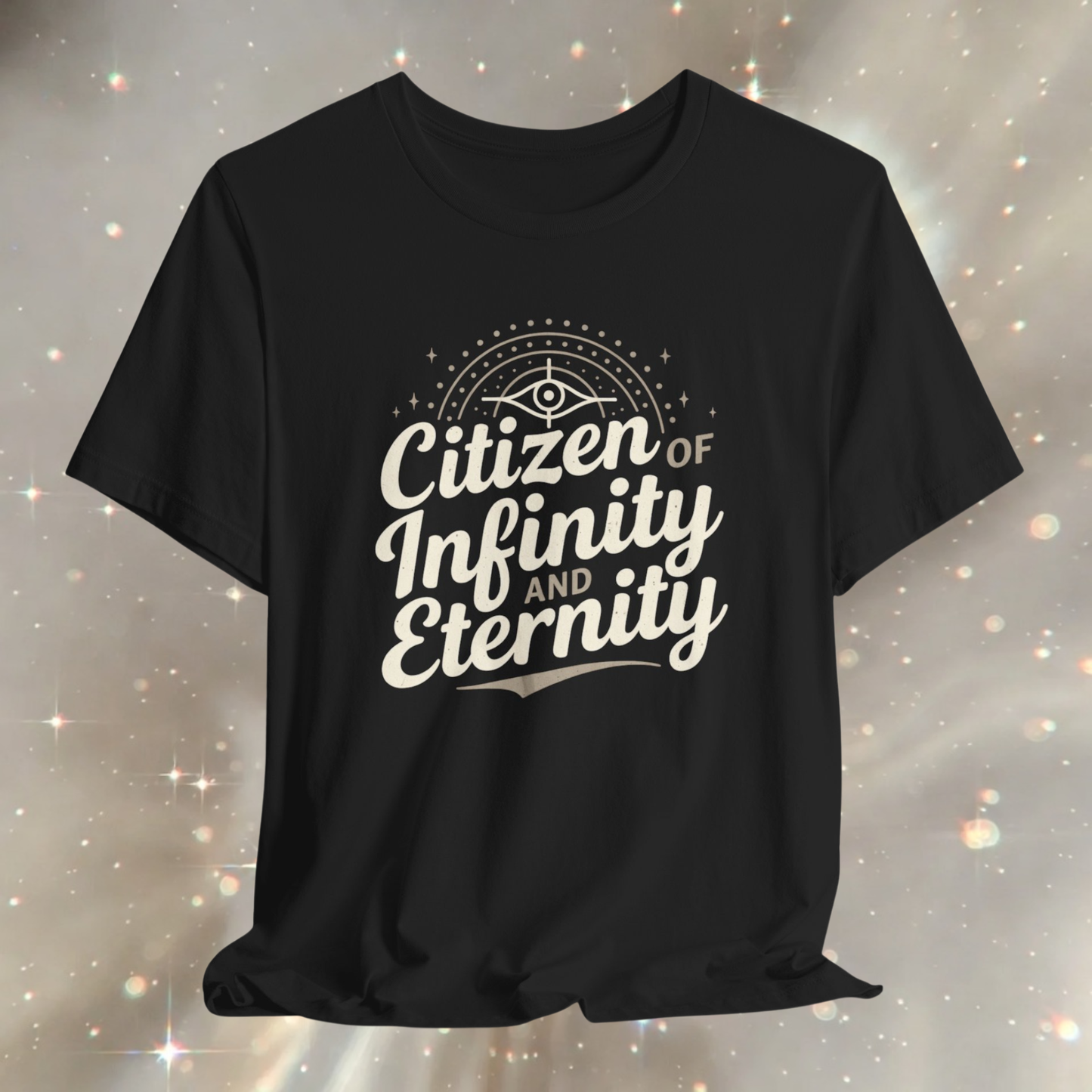 Citizen of Infinity & Eternity T-Shirt