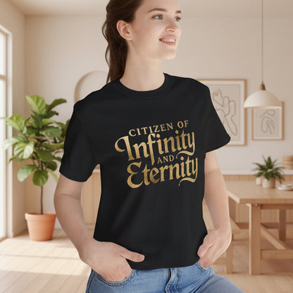 Person wearing a black t-shirt with gold text 'Citizen of Infinity and Eternity' in a casual setting.