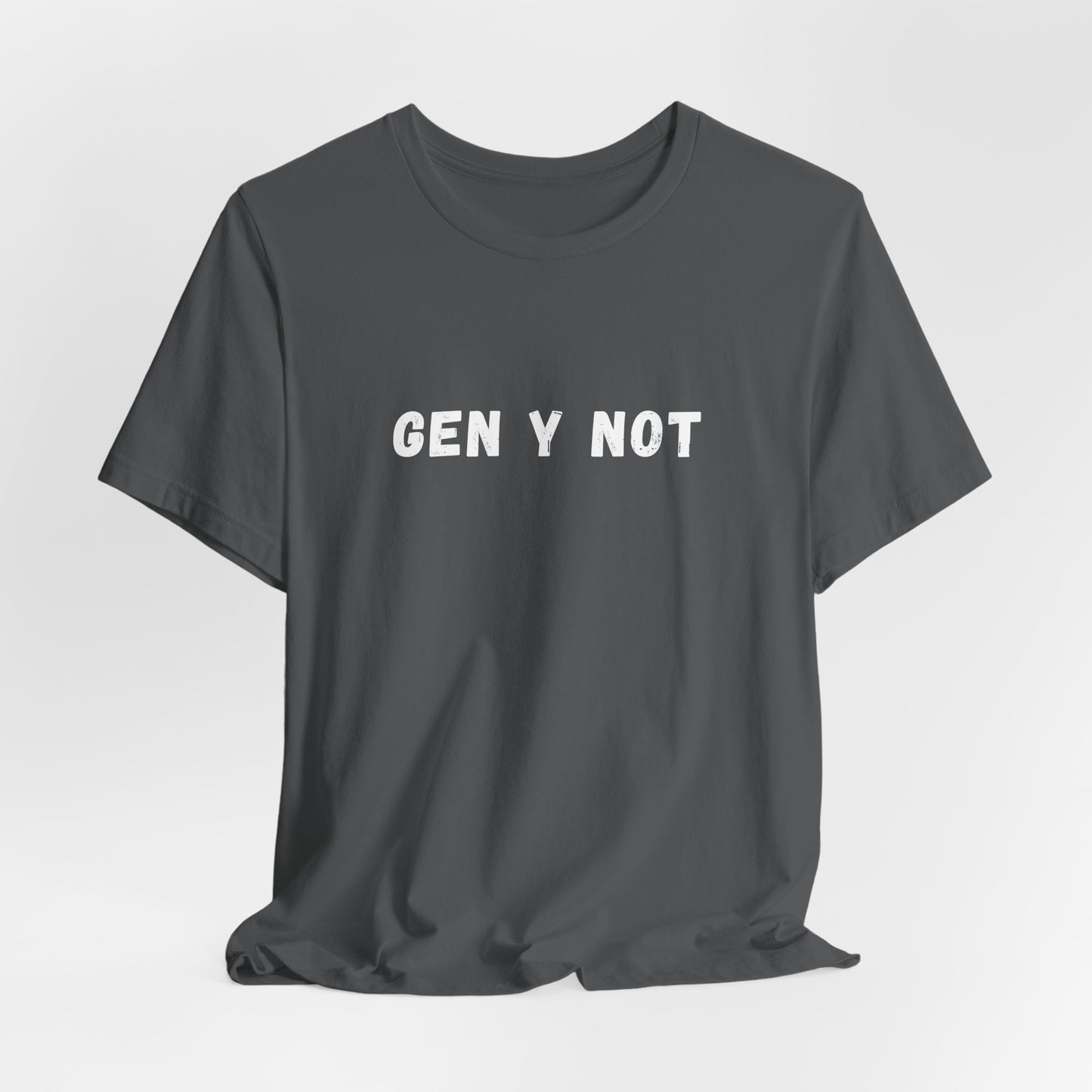 Gray t-shirt with 'GEN Y NOT' text on a light gray background
